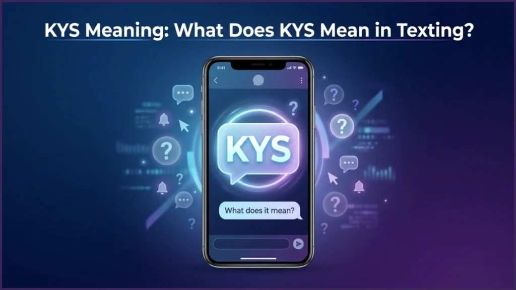 KYS Meaning in Text